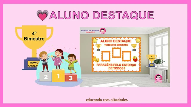 ALUNO DESTAQUE 4º BIMESTRE