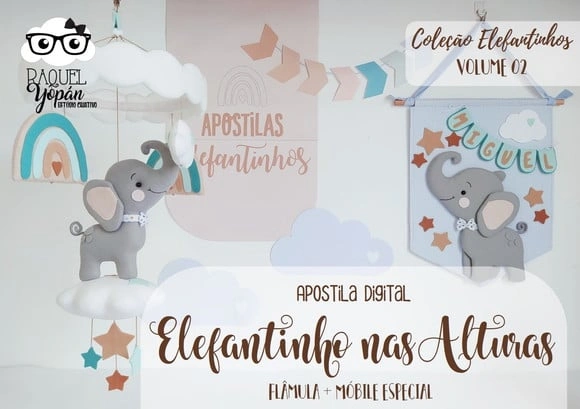 Apostila de Feltro Elefantinho nas Alturas - Vol. 2