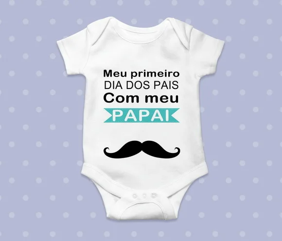 Body Infantil Meu Primeiro Dia dos Pais com Meu Papai