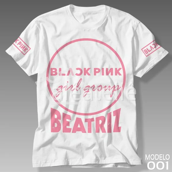 Camiseta Black Pink Girl Group Infantil Adulto Personalizada