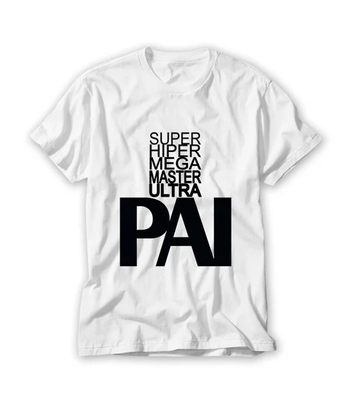 Camiseta Dia dos Pais - Pai