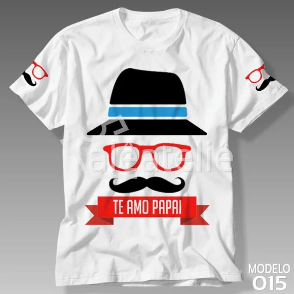 Camiseta Dia Dos Pais Te Amo Papai