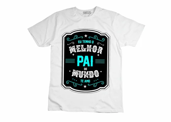 Camiseta Eu Tenho o Melhor Pai do Mundo