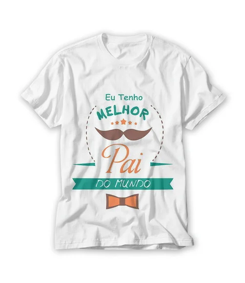 Camiseta Eu Tenho o Mellhor Pai do Mundo