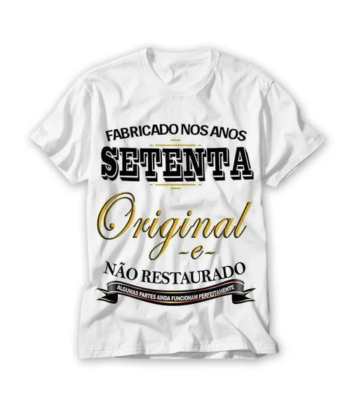 Camiseta Fabricado nos anos Setenta