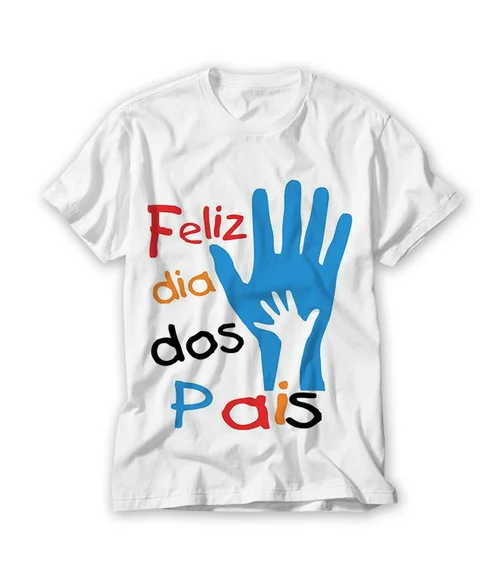 Camiseta Feliz Dia dos Pais