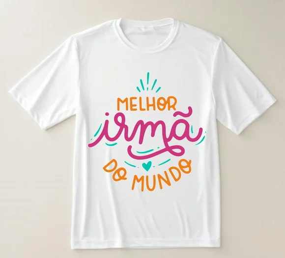 Camiseta Melhor Irmã do Mundo