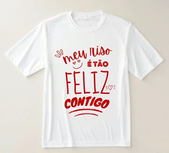 Camiseta Meu Riso É Tão Feliz Contigo
