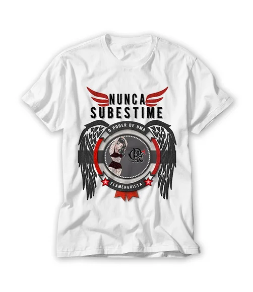 Camiseta Nunca Substime o Poder de Uma Mulher Flamenguista