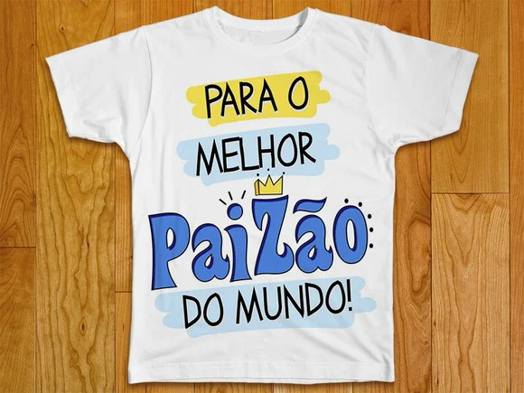 Camiseta Para O Melhor Pai Do Mundo