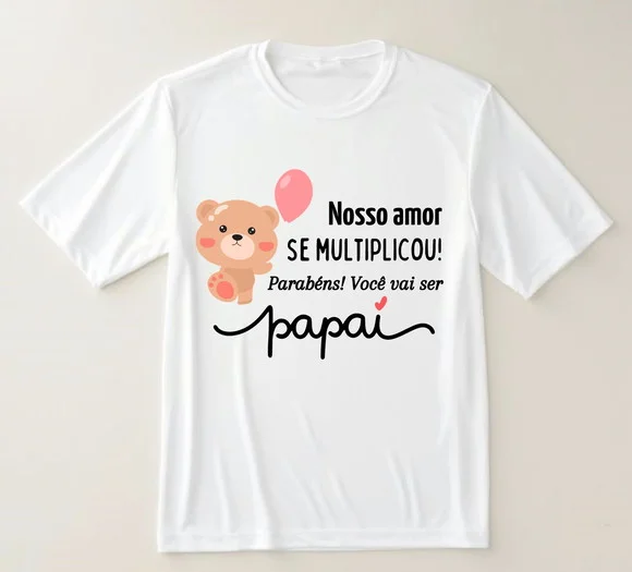 Camiseta Parabéns Você Via Ser Papai