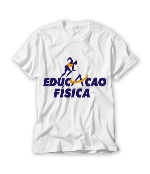 Camiseta Profissão - Educação Física