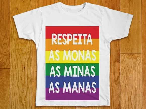 Camiseta Respeita As Monas As Minas As Manas