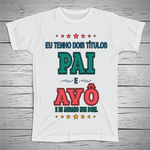 Camiseta Sou Pai e Avô