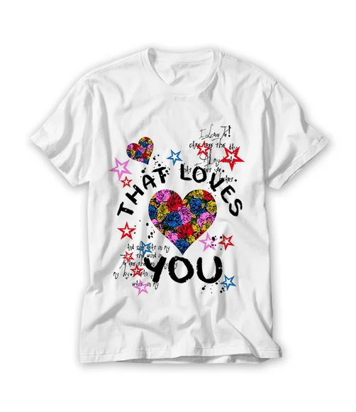 Camiseta That Loves You