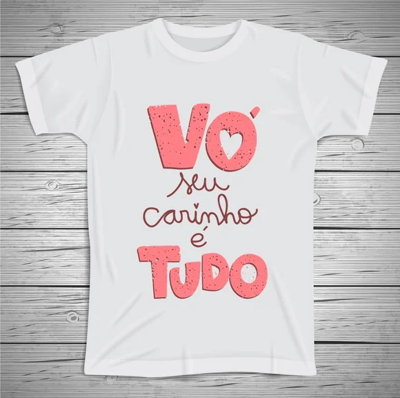 Camiseta Vô Seu Carinho É Tudo
