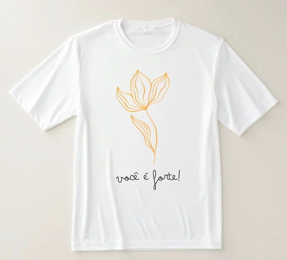Camiseta Você É Forte