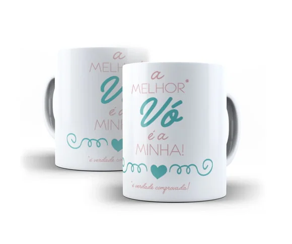 Caneca A Melhor Vó É A Minha