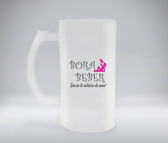 Caneca de Chopp Jateada Bora Beber que Eu Tô Solteira