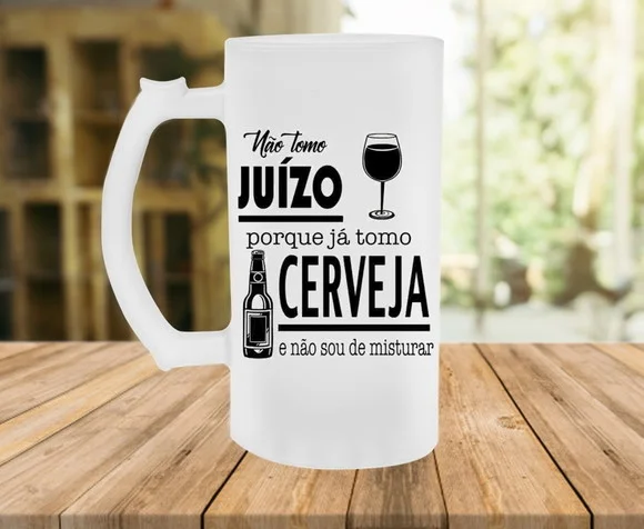 Caneca de Chopp Jateada Não Tomo Juízo