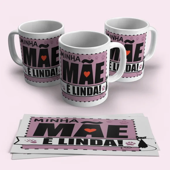 Caneca Minha Mãe é Linda