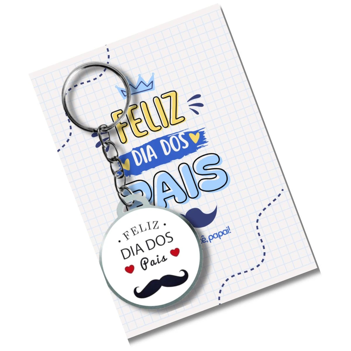 Chaveiro Dia dos pais mod4 +card e embalagem * adesivado