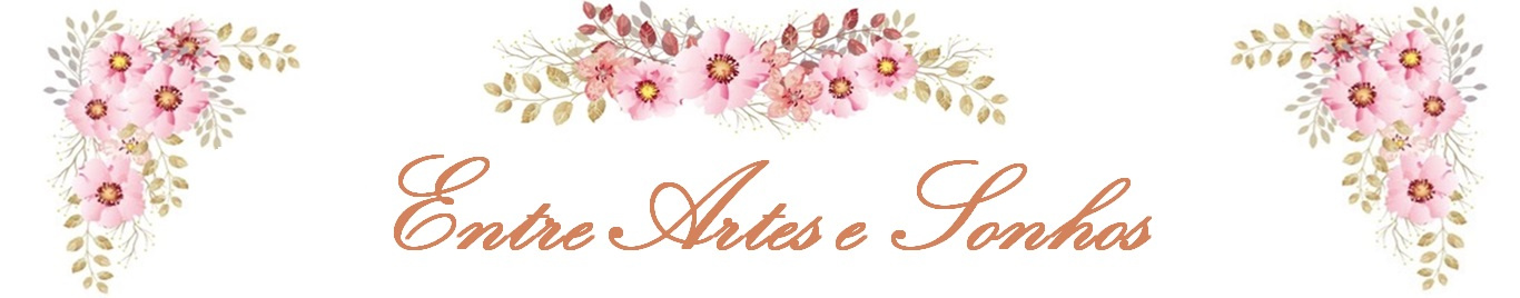 Entre Artes e Sonhos