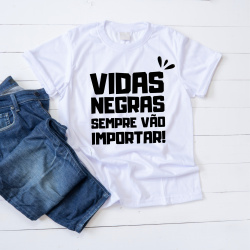 Camiseta Vidas Negras Importam Camiseta Vidas Negras Importam