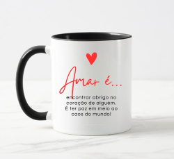 Caneca Dia dos Namorados Amar É Caneca Dia dos Namorados Amar É